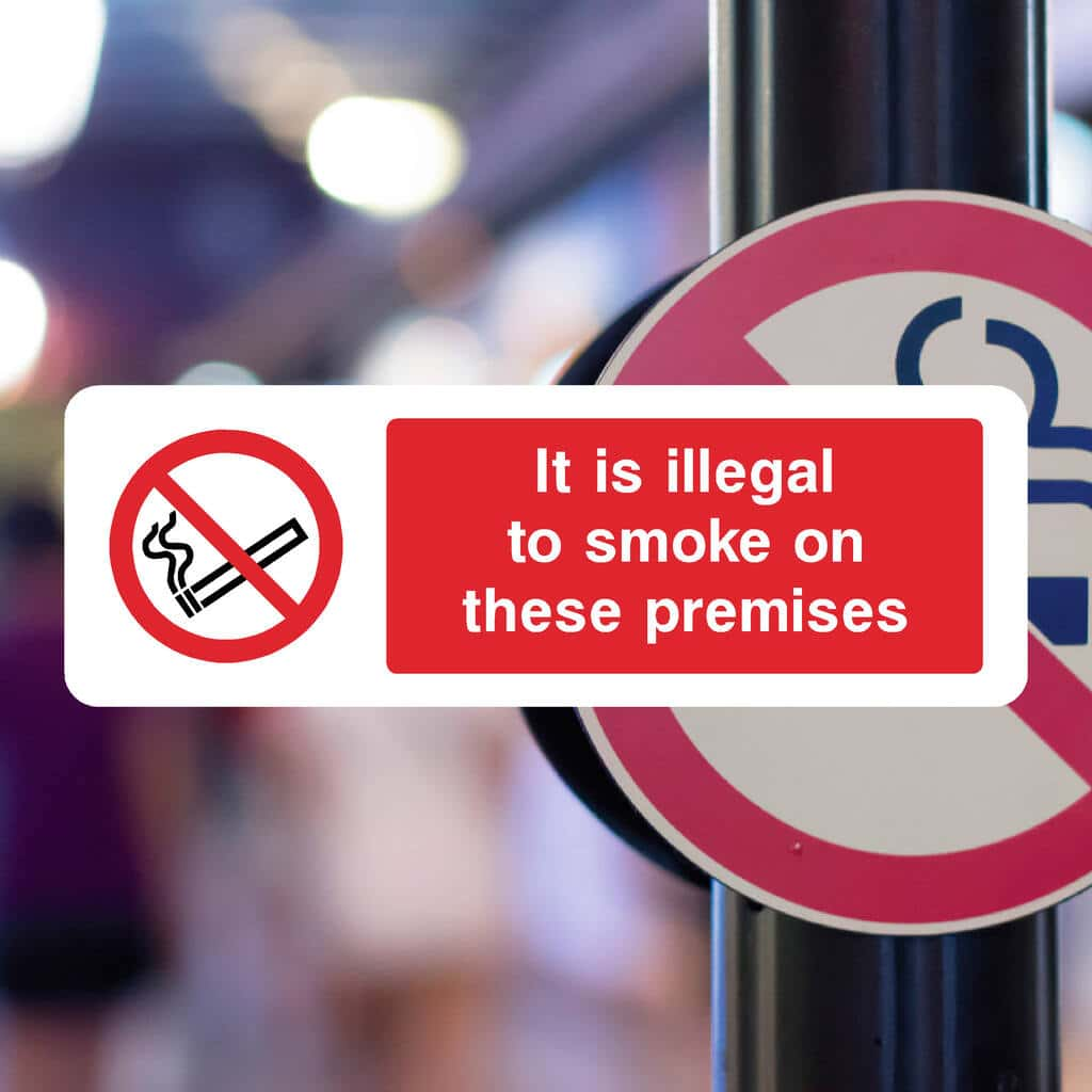 Illegal To Smoke On These Premises Sign - The Sign Shed