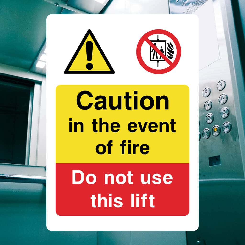 In The Event Of Fire Do Not Use Lift Sign - The Sign Shed