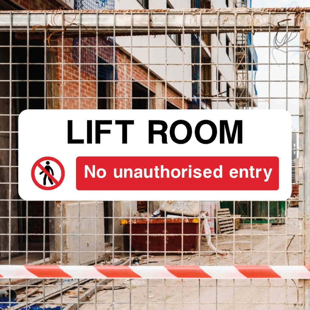 Lift Room No Unauthorised Entry Sign - The Sign Shed