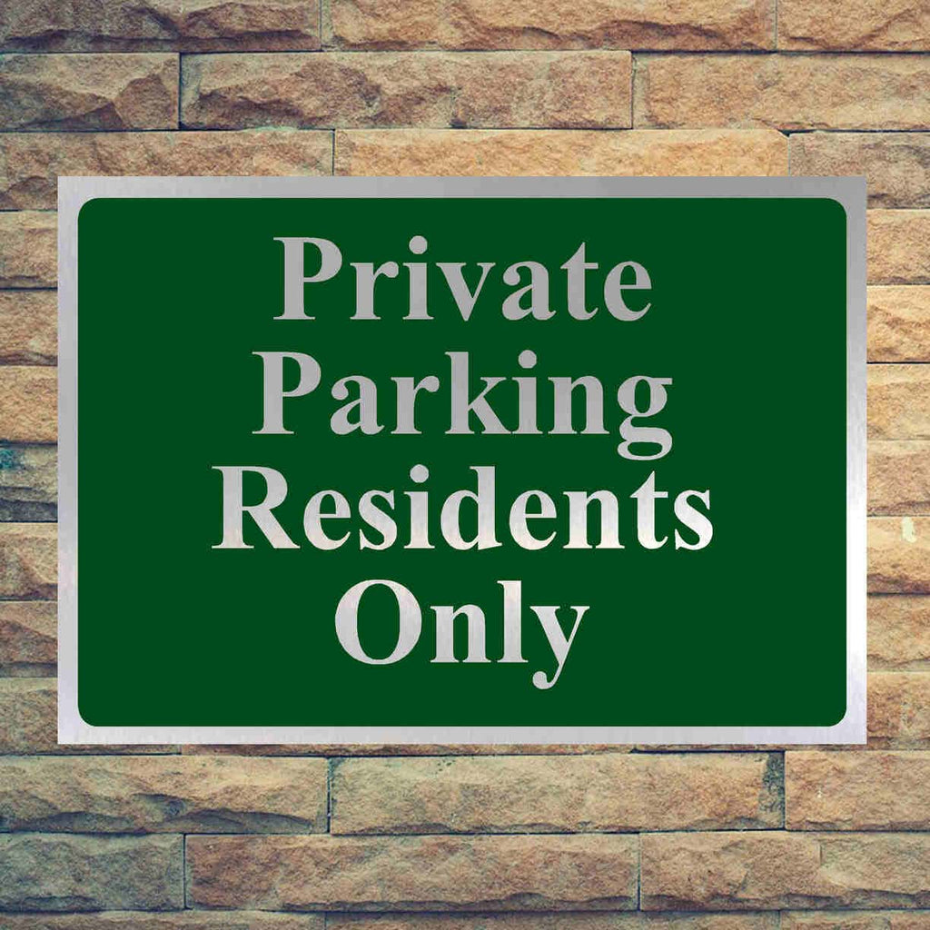 Luxury Private Parking Residents Only Sign in Brushed Silver - The Sign Shed