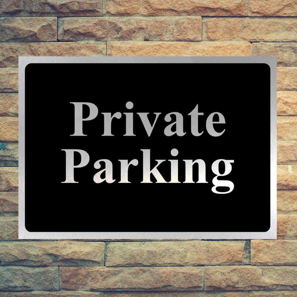 Luxury Private Parking Sign in Brushed Silver - The Sign Shed