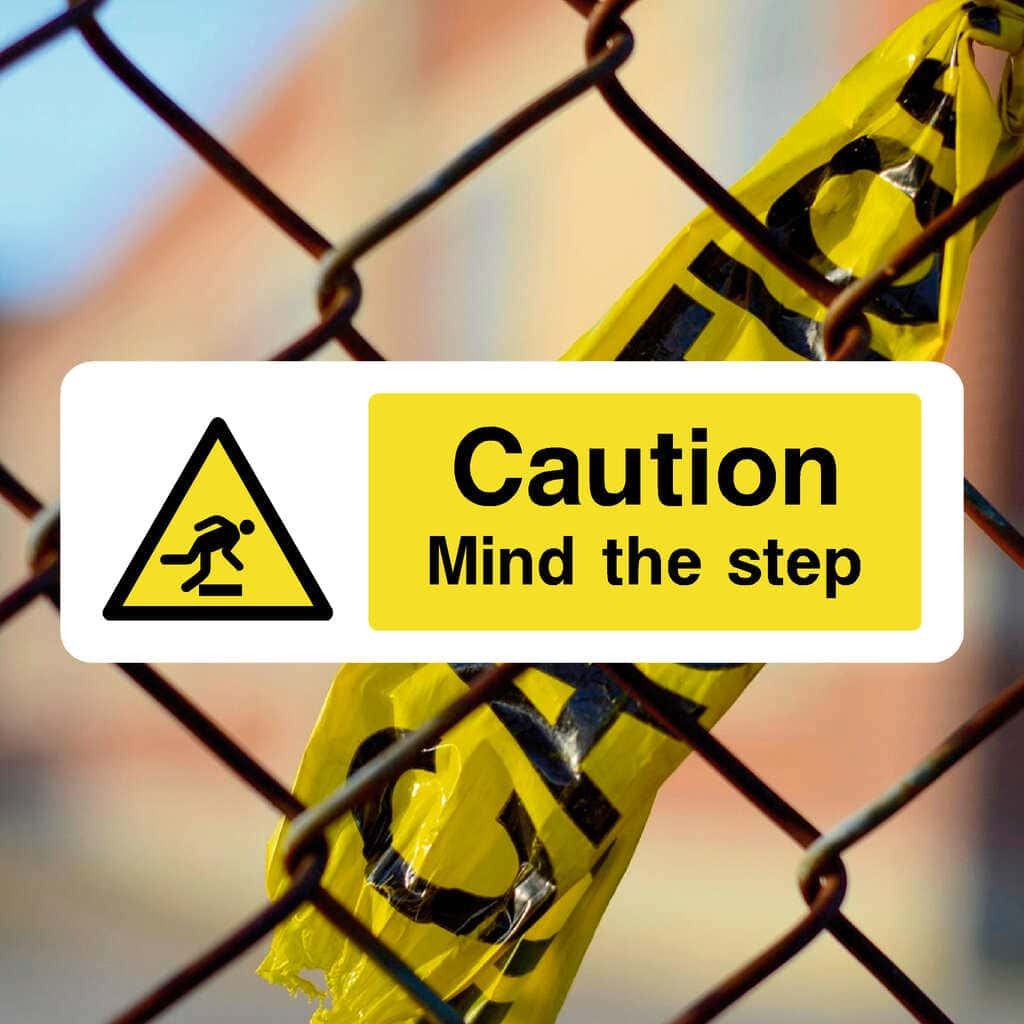 Mind The Step Sign - The Sign Shed