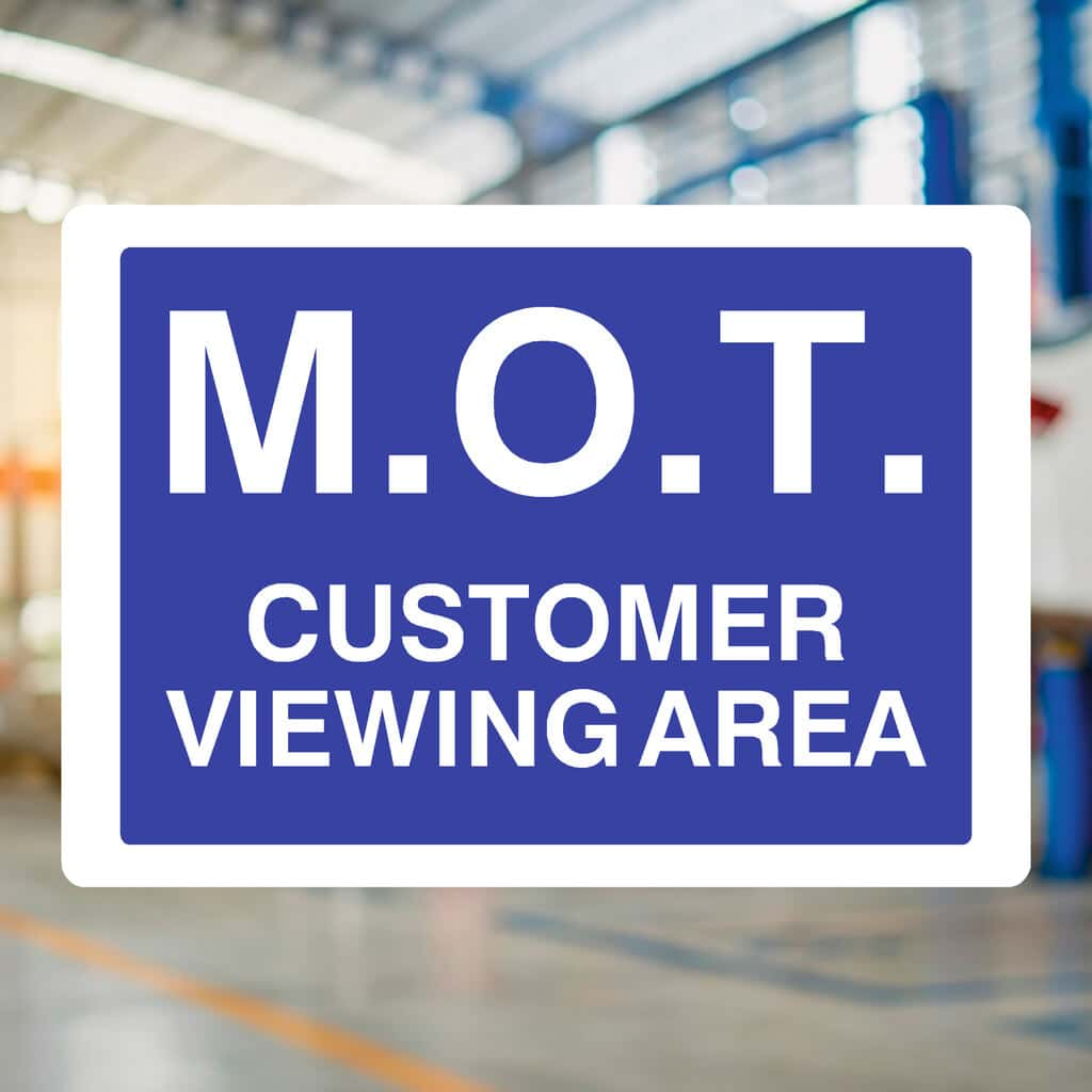 MOT Customer Viewing Area Sign - The Sign Shed