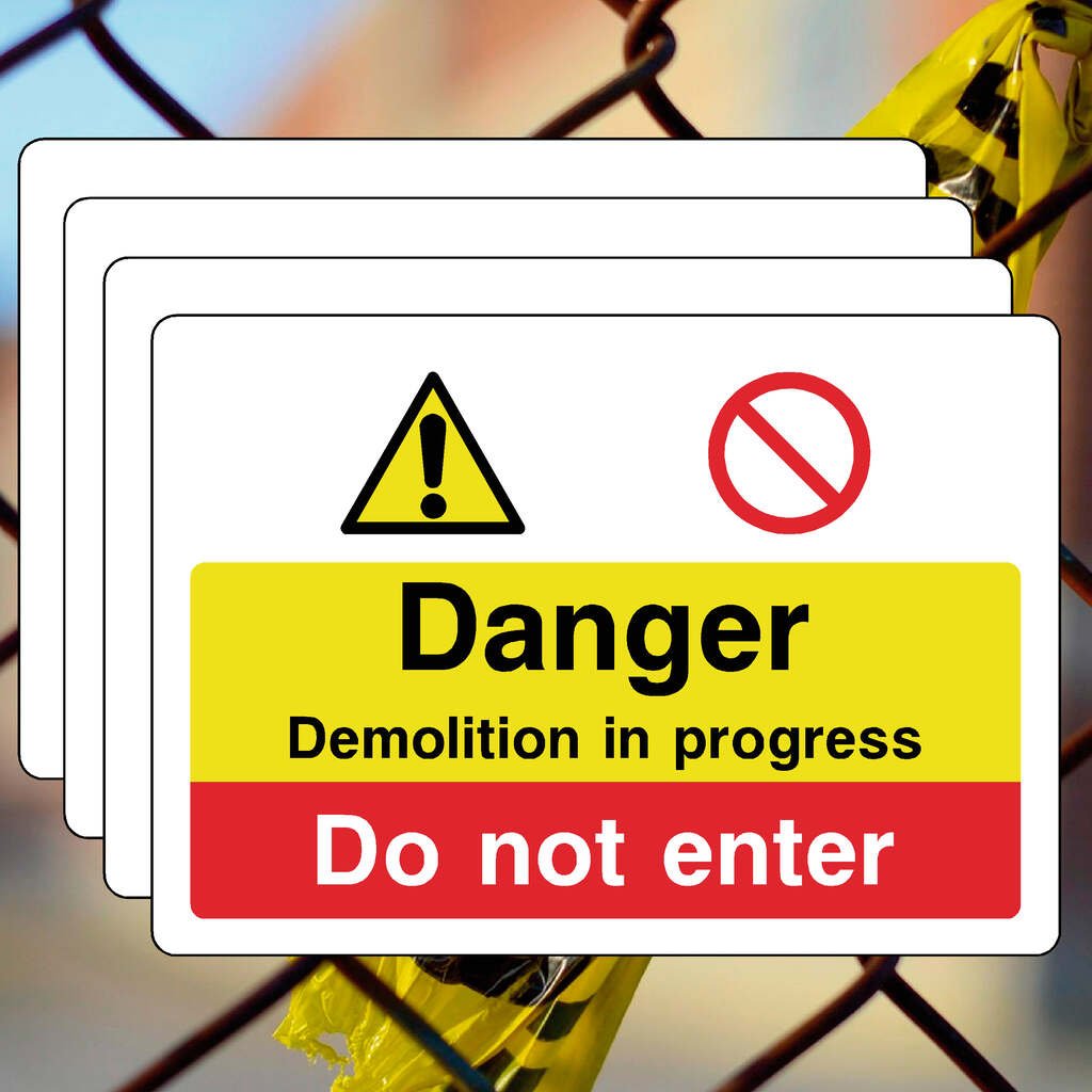 Multipack Demolition No Entry Sign 400 x 300mm 5 Pack - The Sign Shed