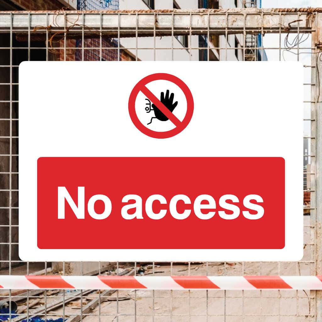 No Access Sign - The Sign Shed