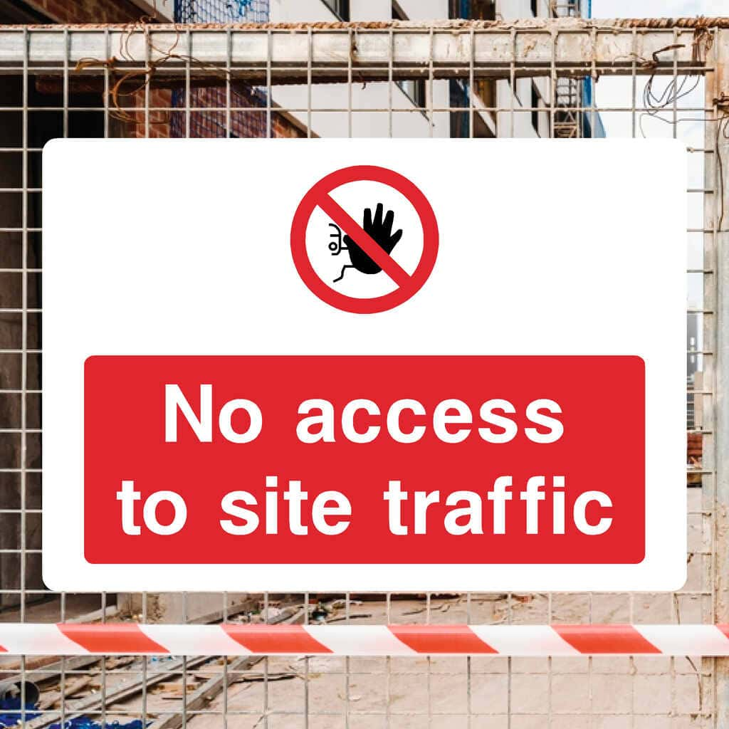 No Access To Site Traffic Sign - The Sign Shed