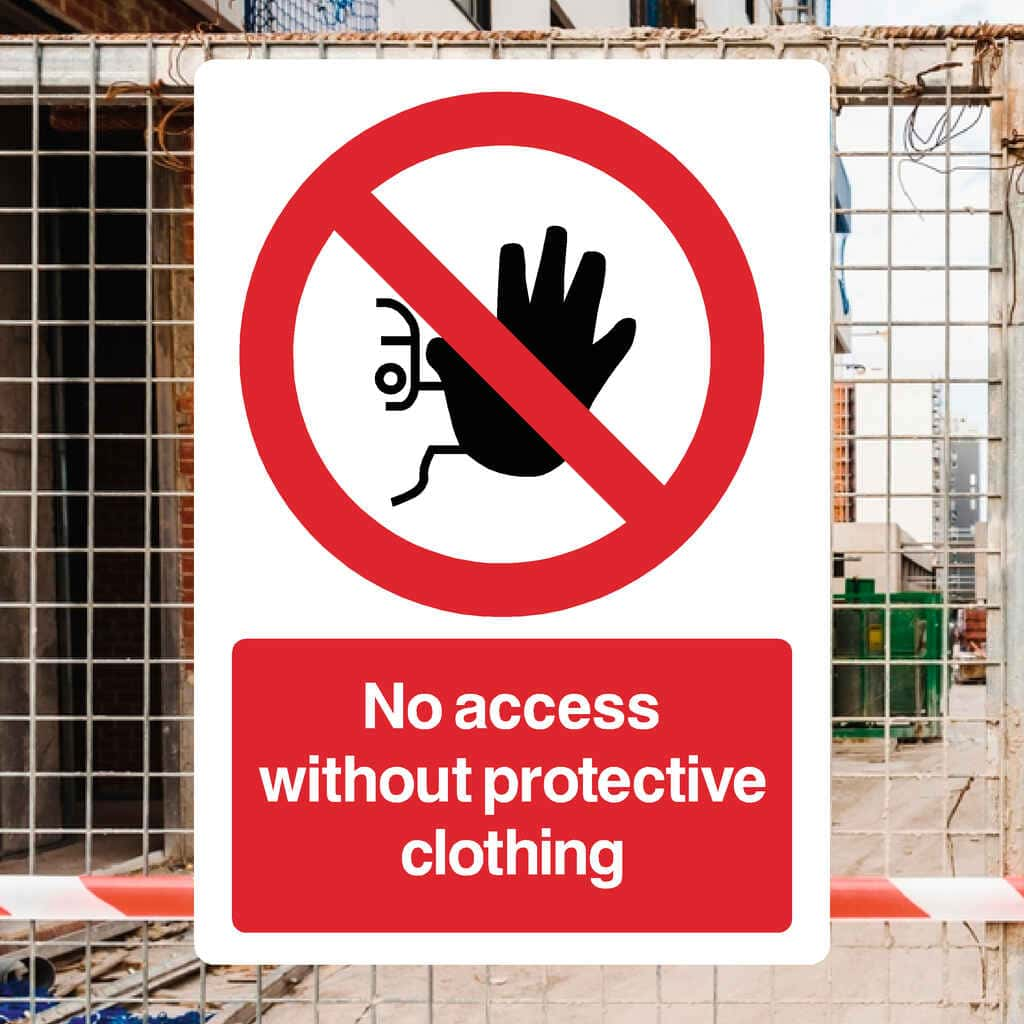 No Access Without Protective Clothing Sign - The Sign Shed