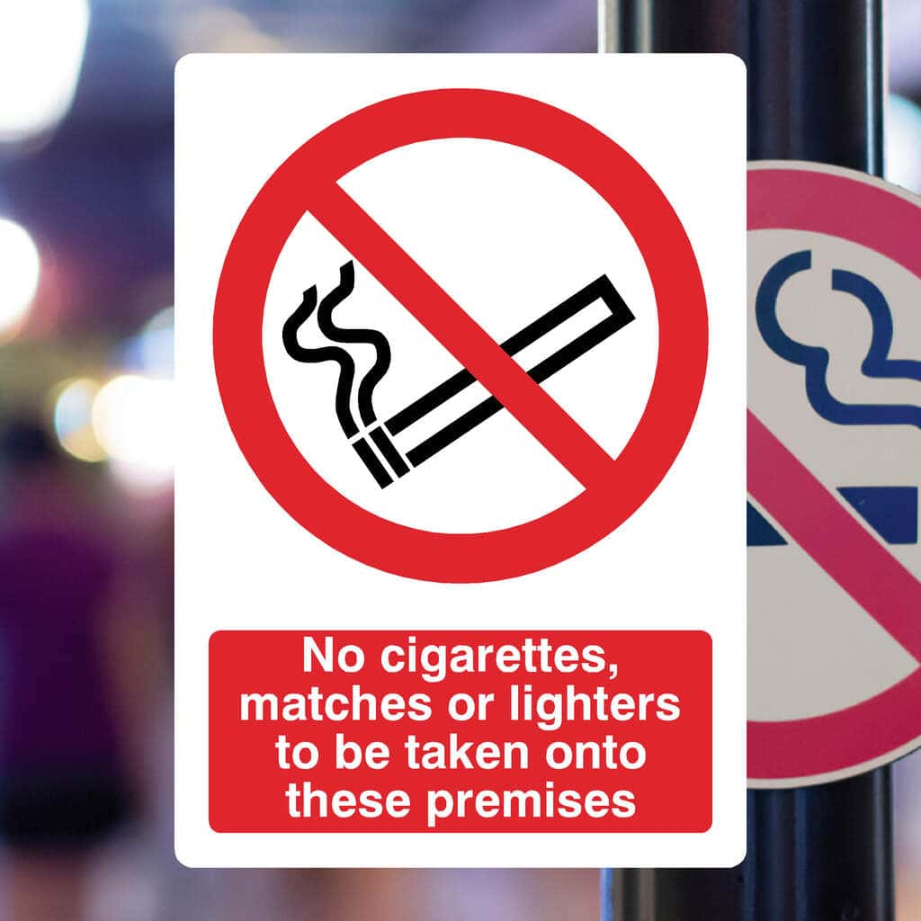 No Cigarettes, Matches or Lighters Sign - The Sign Shed