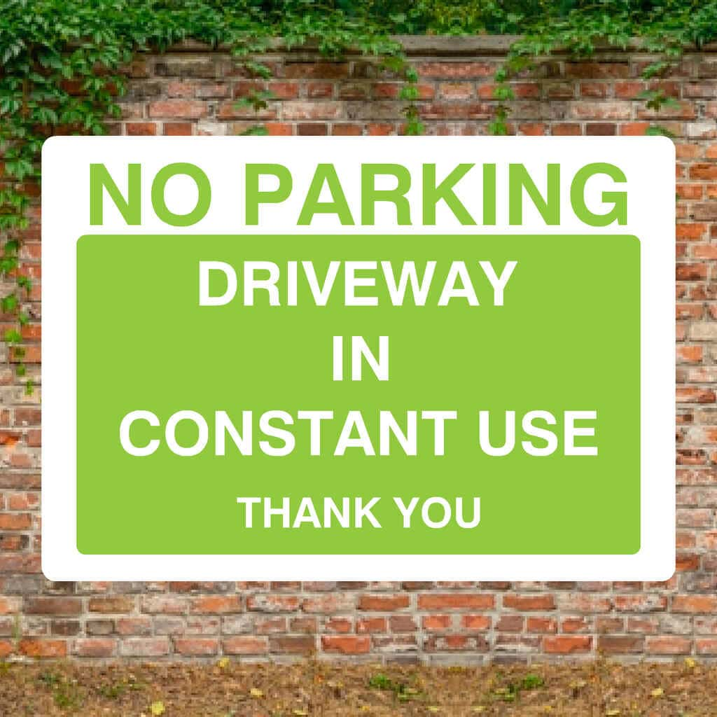 No Parking Driveway In Constant Use Sign in Bright Green - The Sign Shed