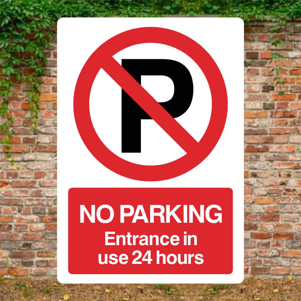 No Parking Entrance In Use 24 Hours P Sign Portrait - The Sign Shed