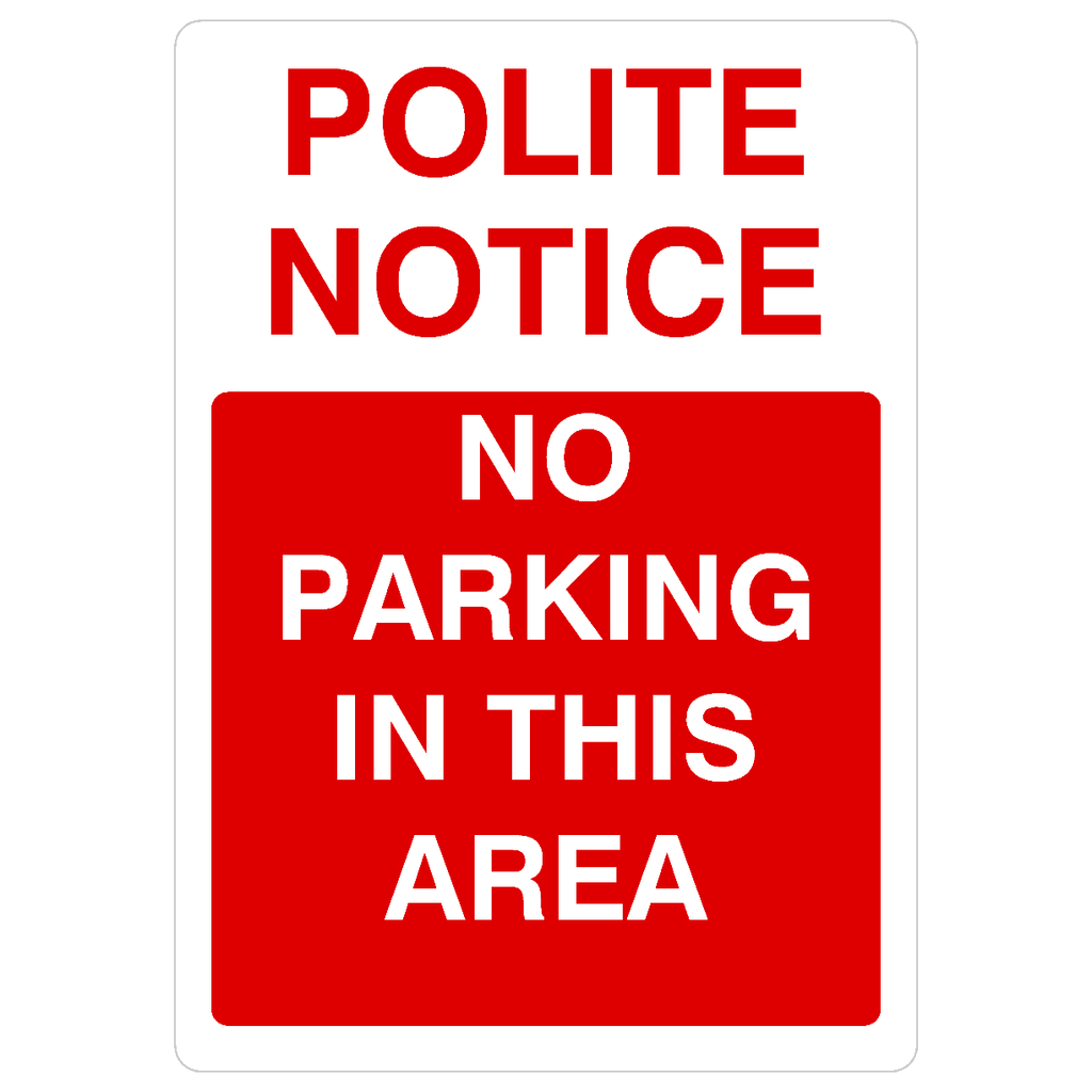 No Parking In This Area Portrait Sign - The Sign Shed