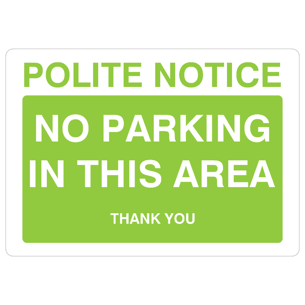 No Parking In This Area Sign in Bright Green - The Sign Shed