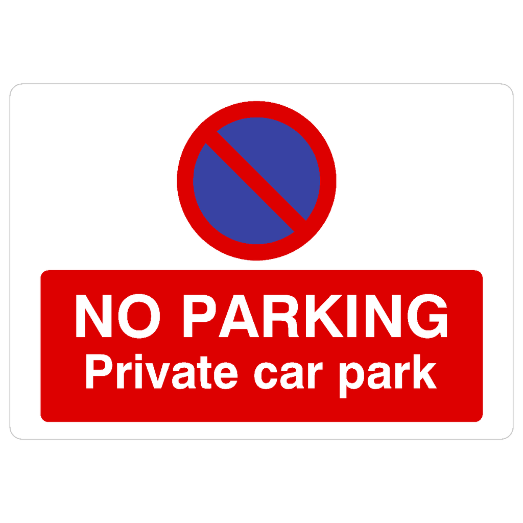 No Parking Private Car Park At Any Time Landscape - The Sign Shed