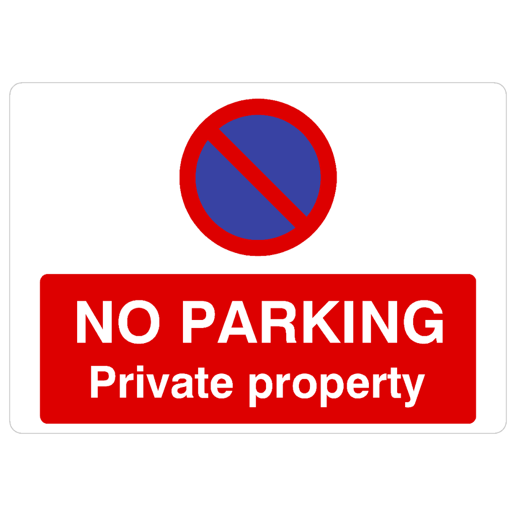 No Parking Private Property At Any Time Landscape - The Sign Shed