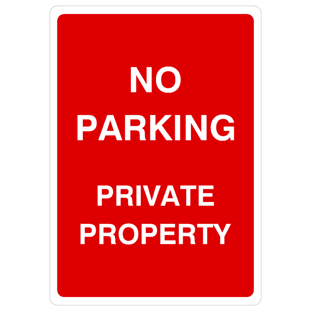 No Parking Private Property Sign A - The Sign Shed