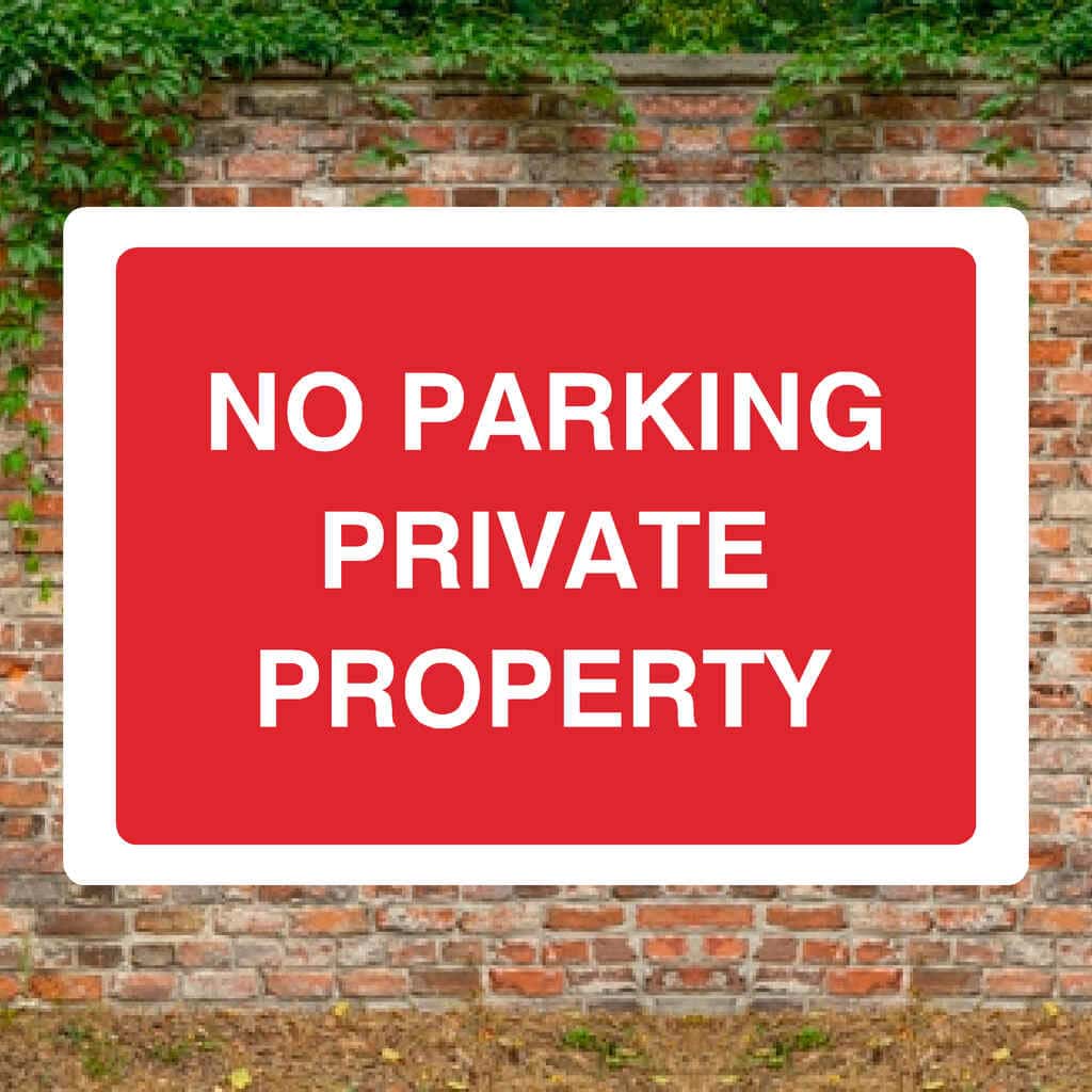 No Parking Private Property Sign B - The Sign Shed