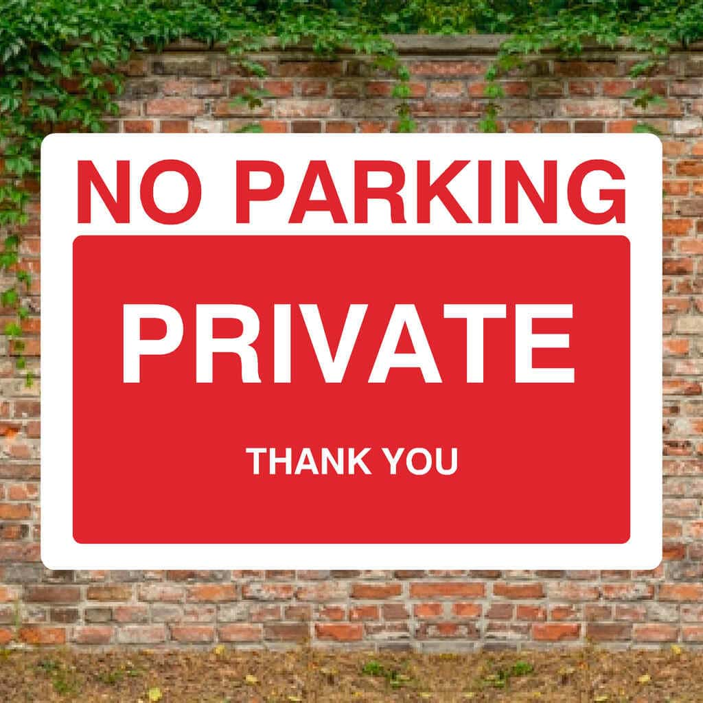 No Parking Private Thank You Sign - The Sign Shed