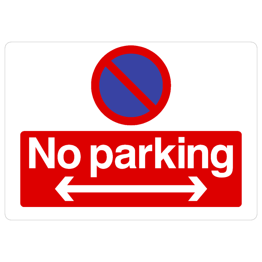 No Parking Right and Left Arrow At Any Time Sign Landscape - The Sign Shed