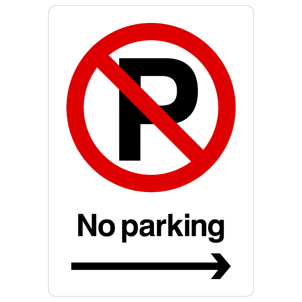 No Parking Right Arrow Prohibition P Sign Portrait - The Sign Shed