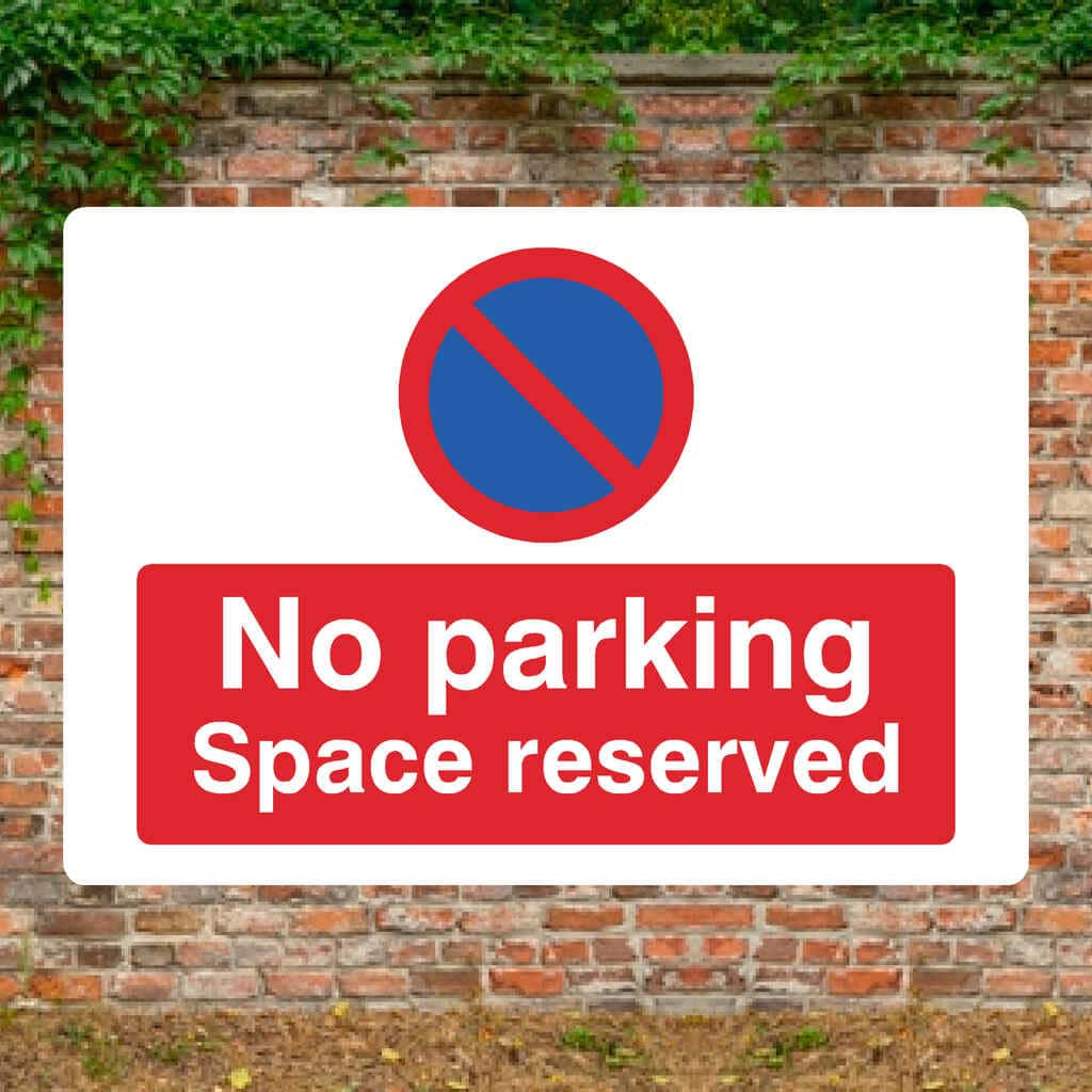 No Parking Space Reserved At Any Time Sign Landscape - The Sign Shed