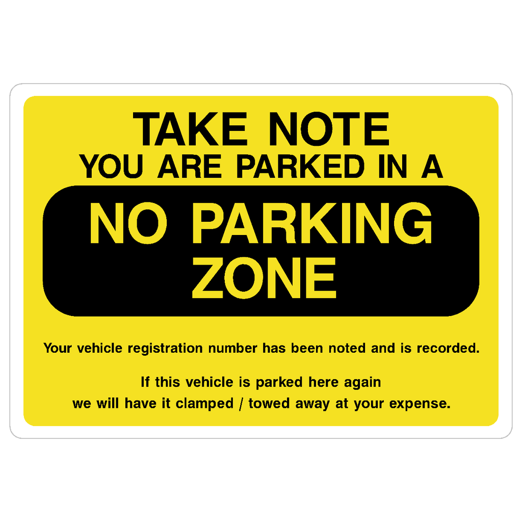 No Parking Zone Sign - The Sign Shed