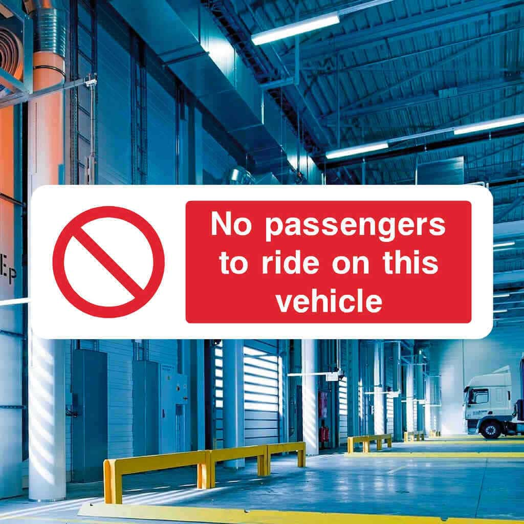 No Passengers To Ride On Vehicle Sign - The Sign Shed