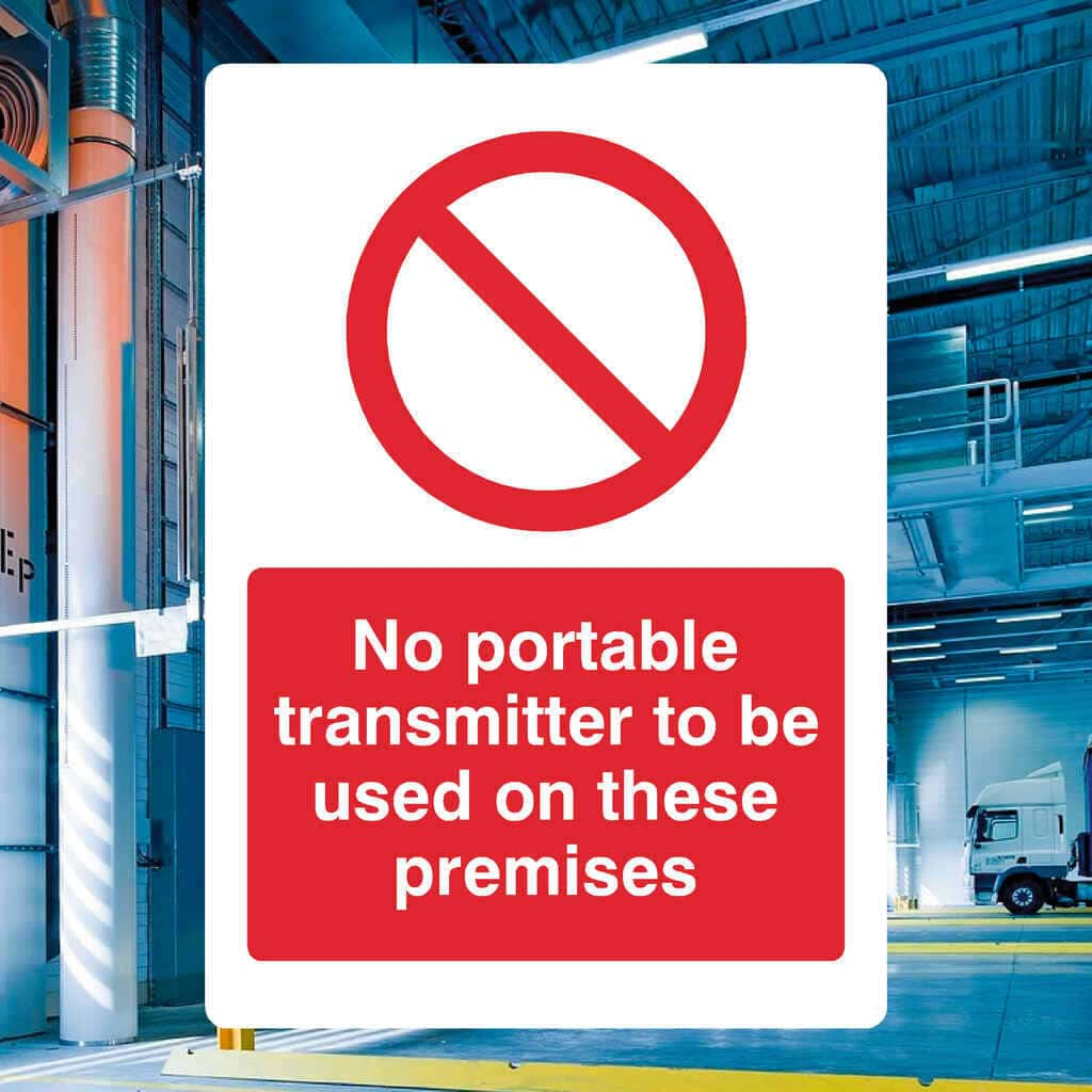 No Portable Transmitters To Be Used On These Premises Sign - The Sign Shed