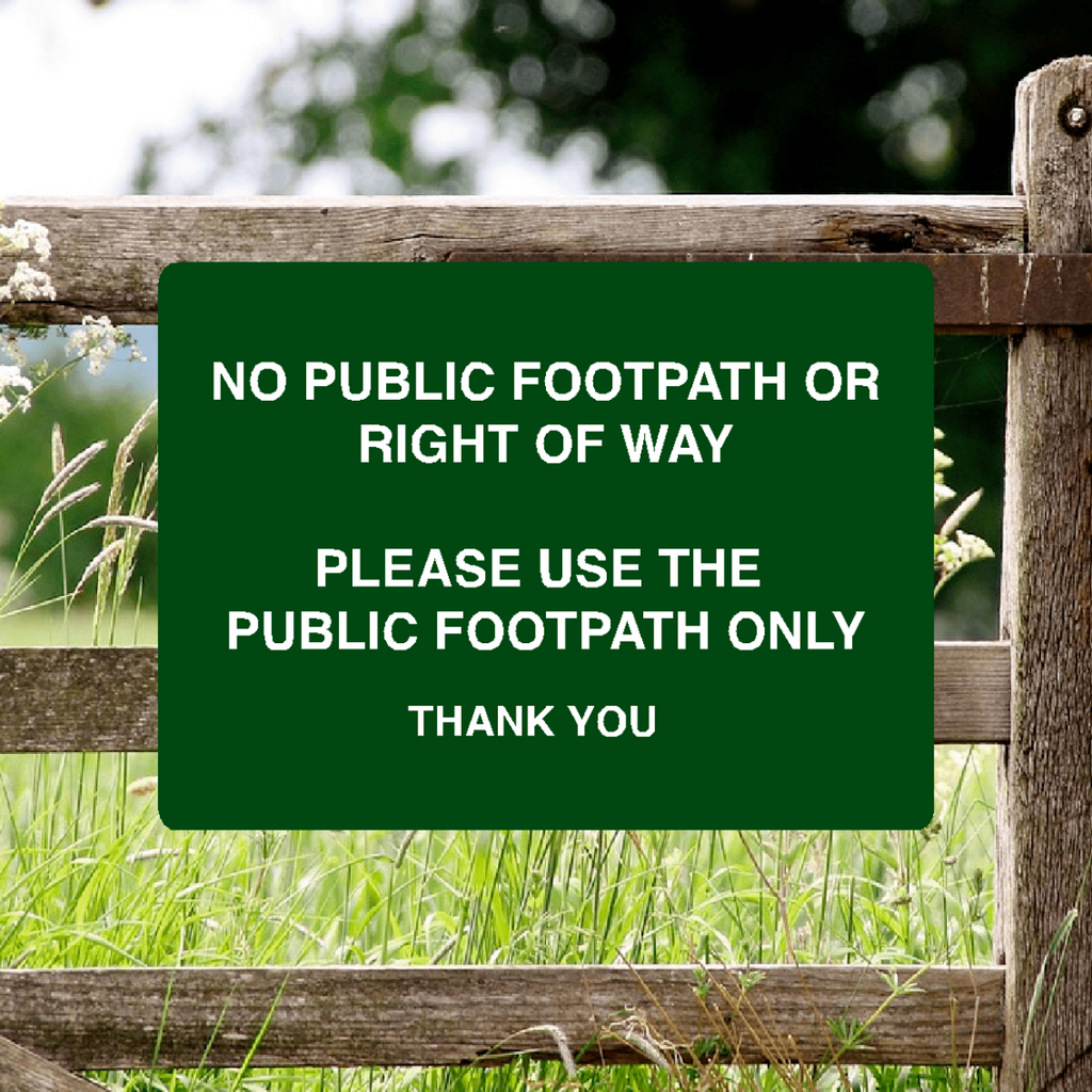 No Public Footpath Or Right Of Way Green 