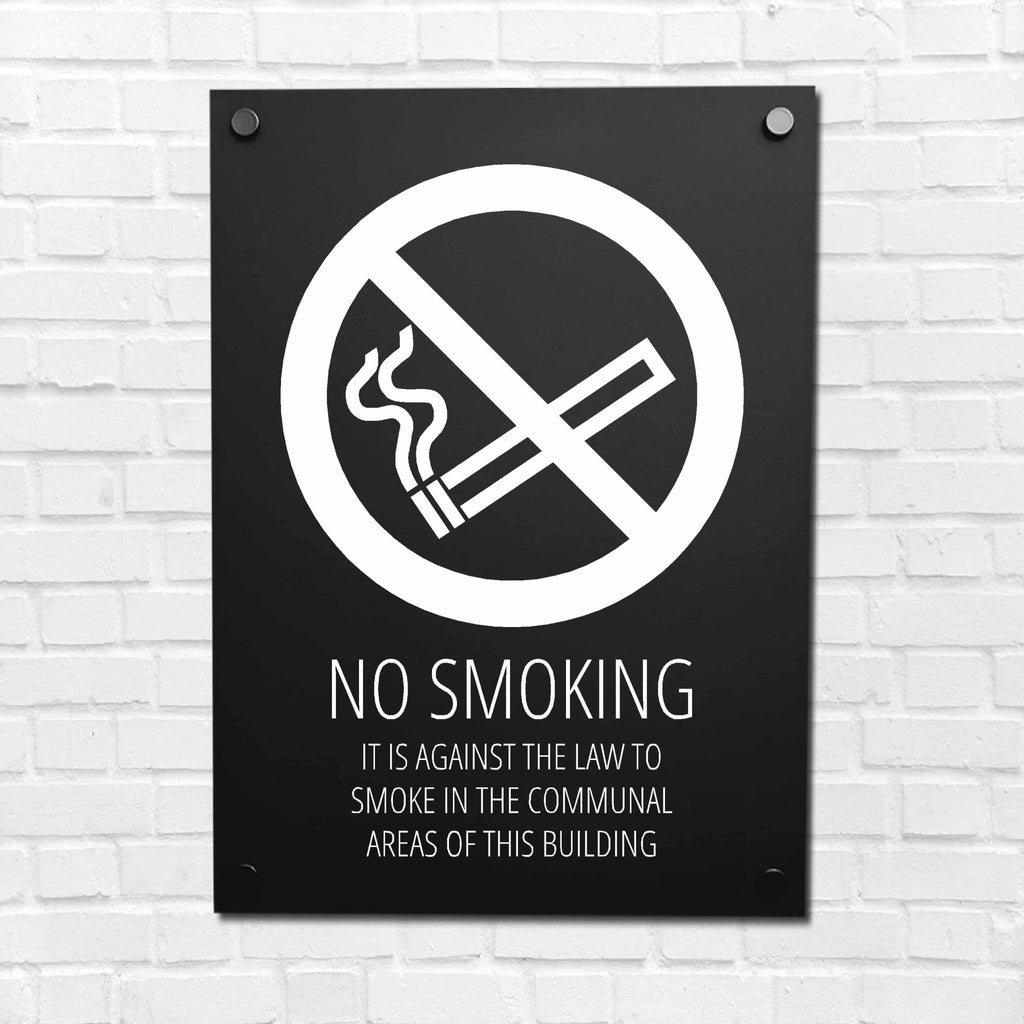 No Smoking Against The Law Communal Building Sign Midnight Black - The Sign Shed