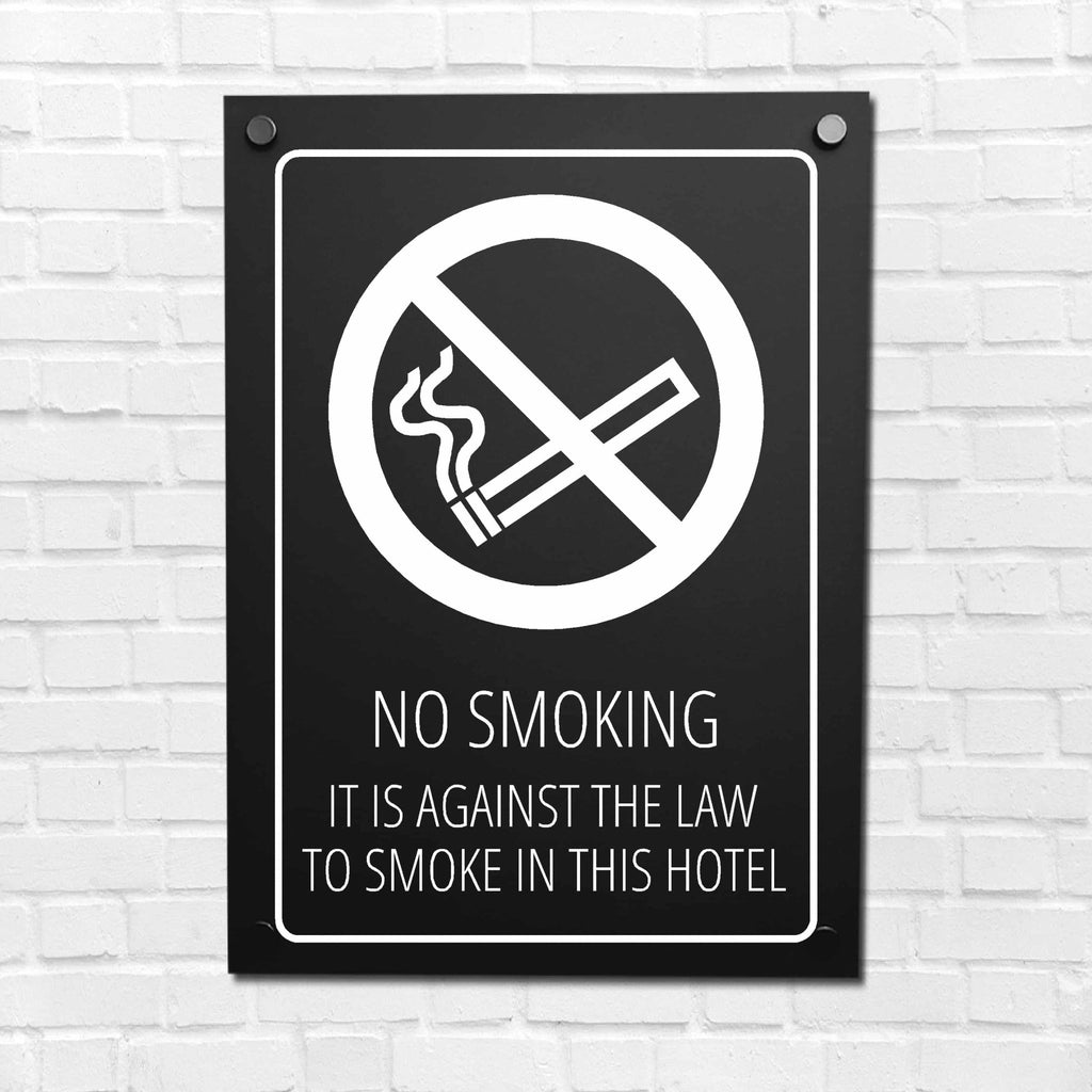 No Smoking Against The Law In This Hotel Sign Midnight Black - The Sign Shed