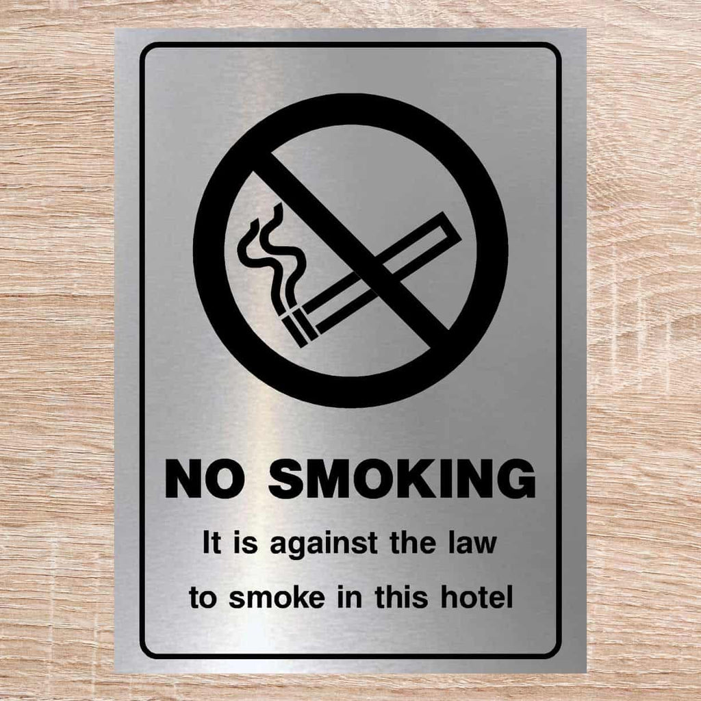 No Smoking Hotel Sign in Brushed Silver - The Sign Shed