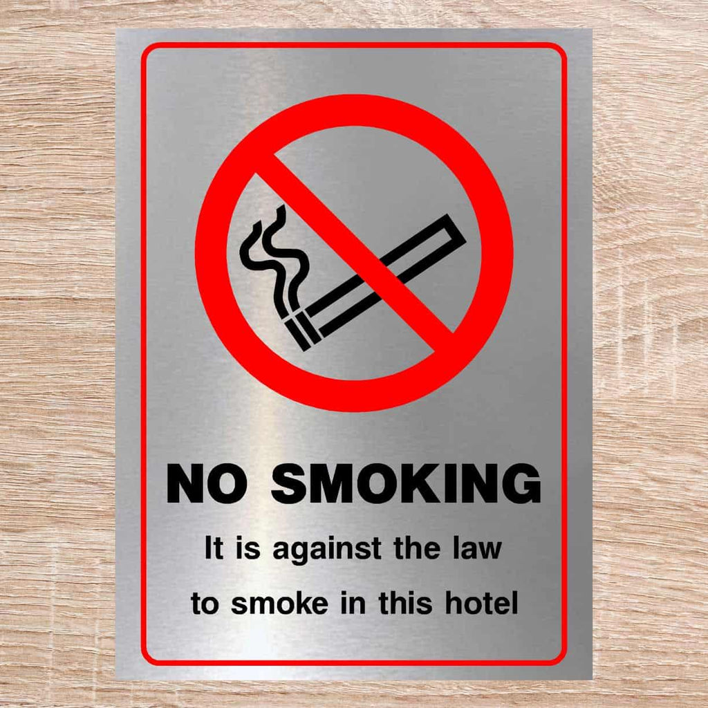 No Smoking Hotel Sign in Brushed Silver - The Sign Shed