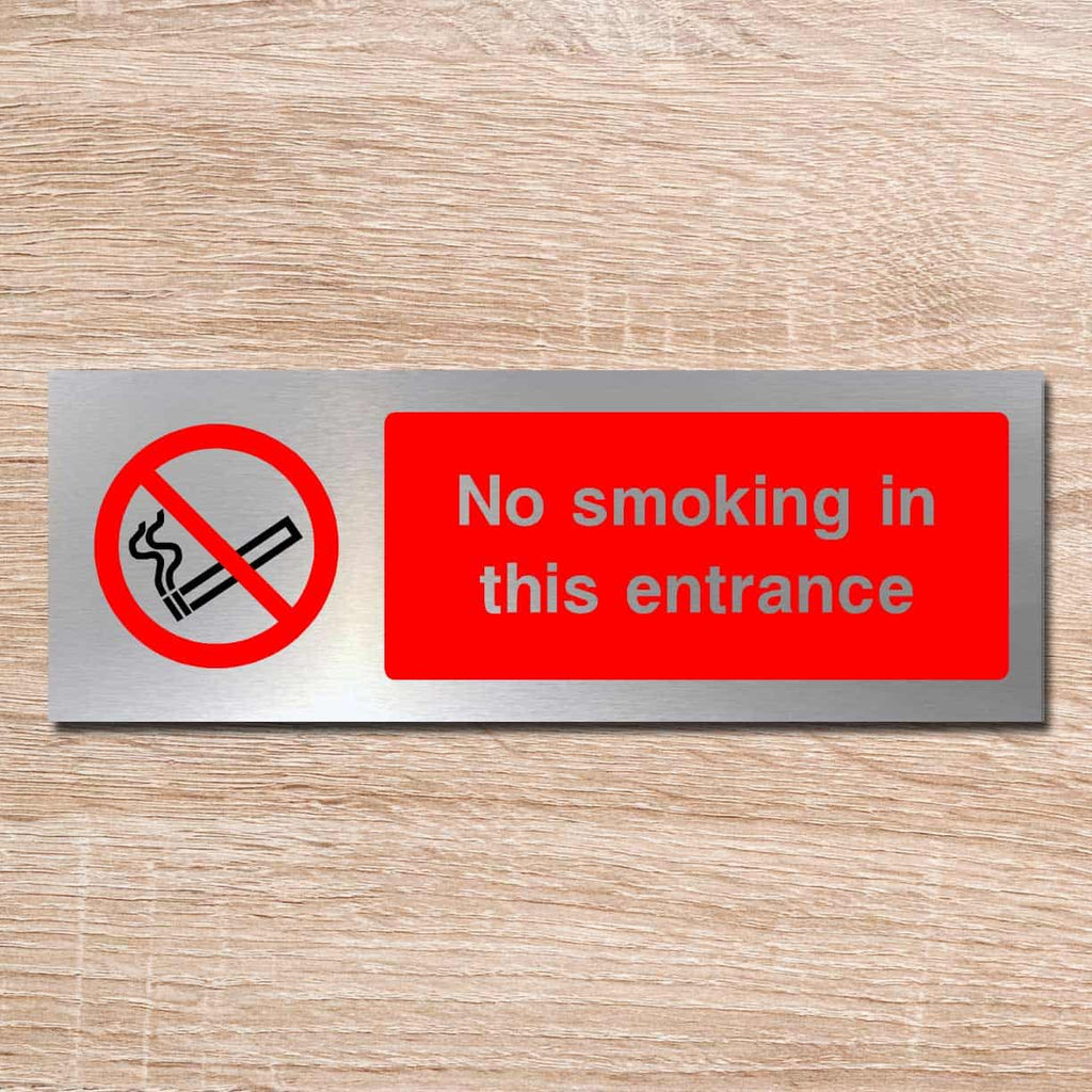 No Smoking In This Entrance Brushed Silver Sign - The Sign Shed