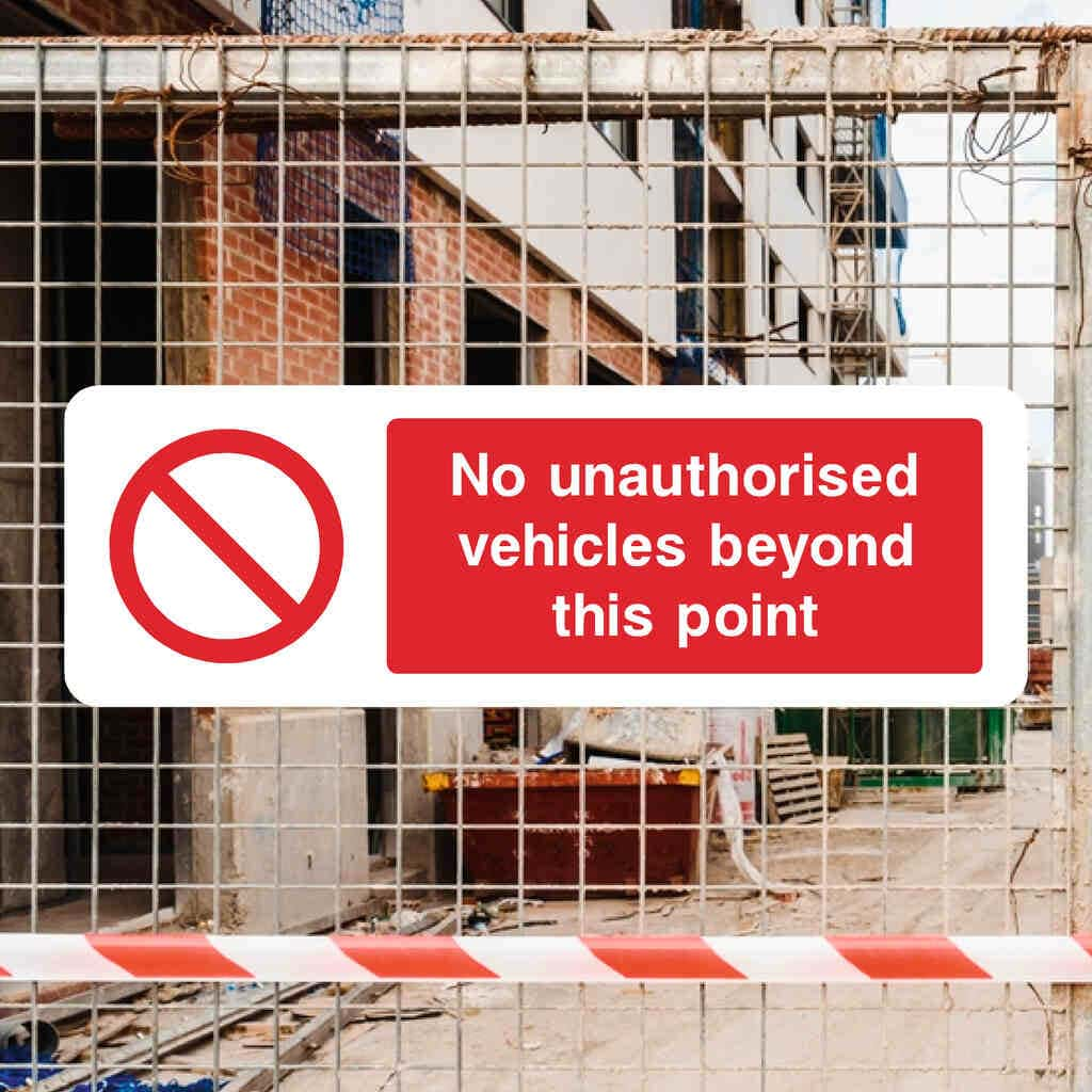 No Unauthorised Vehicles Beyond This Point Sign - The Sign Shed