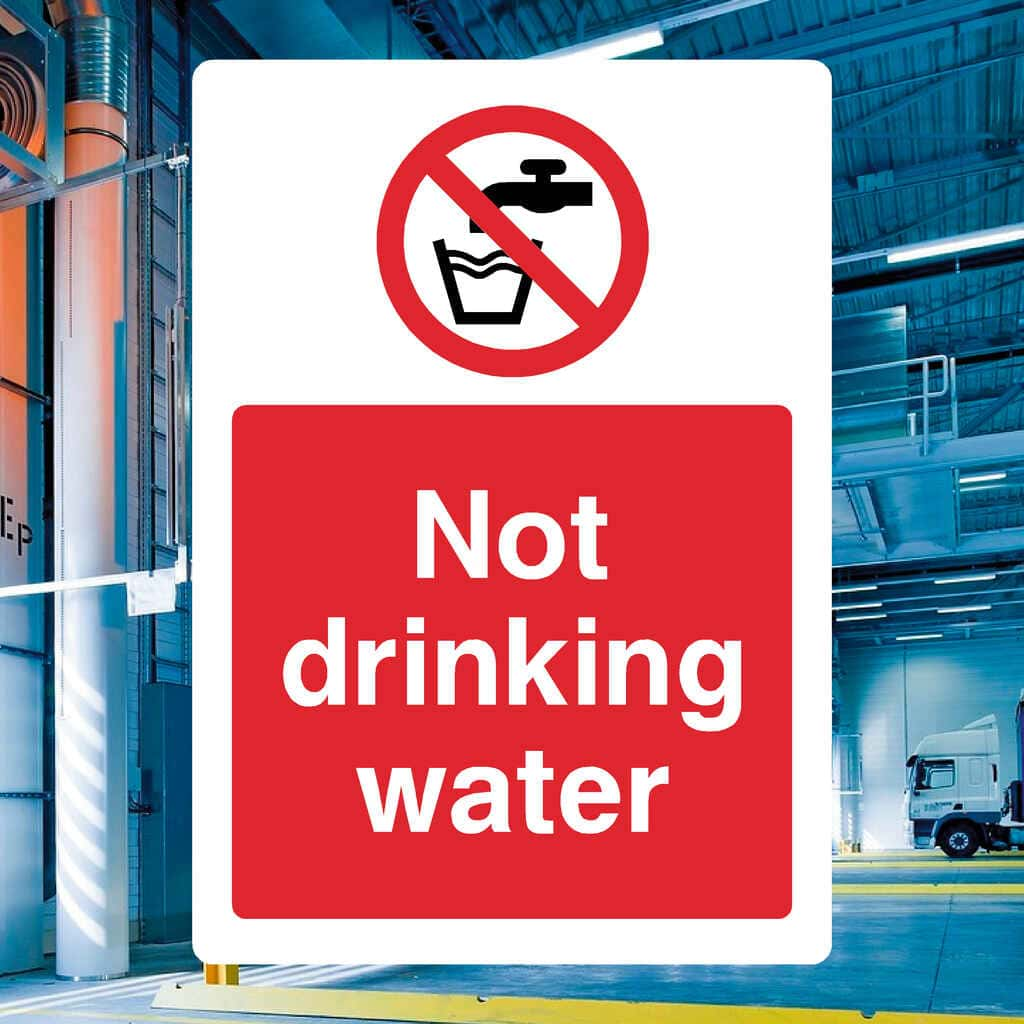 Not Drinking Water Sign - The Sign Shed