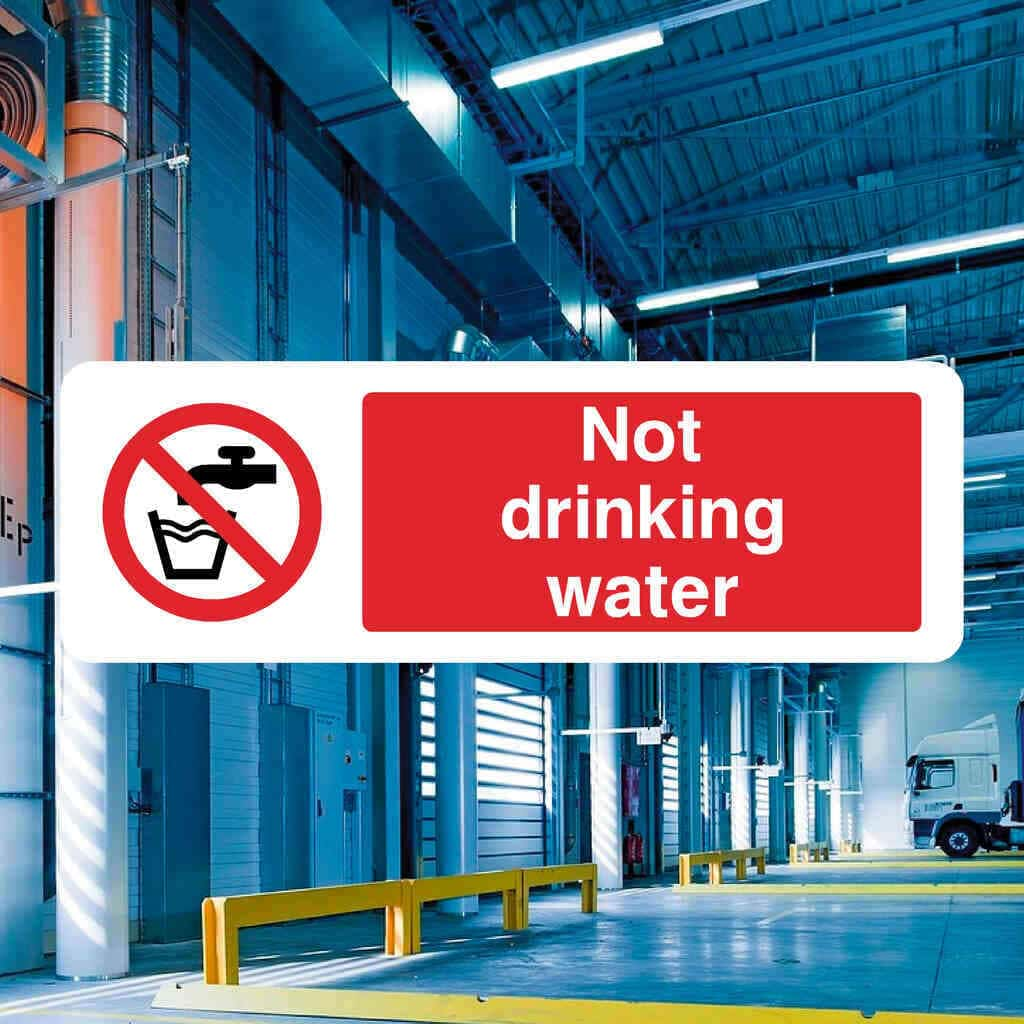 Not Drinking Water Sign - The Sign Shed