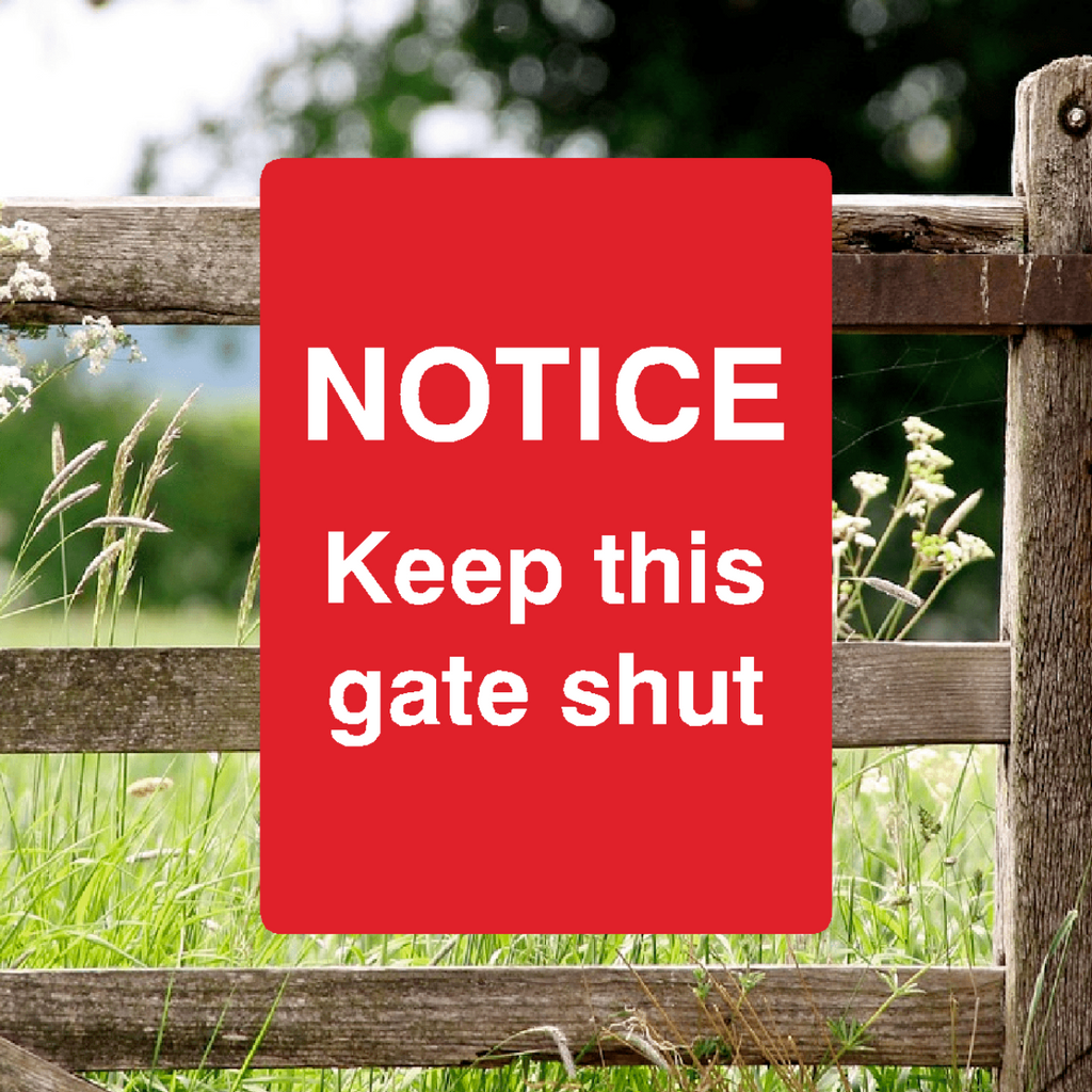 Notice Keep This Gate Shut Sign Red Portrait 