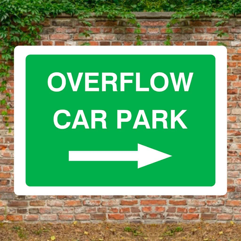 Overflow Car Park With Right Arrow Sign - The Sign Shed