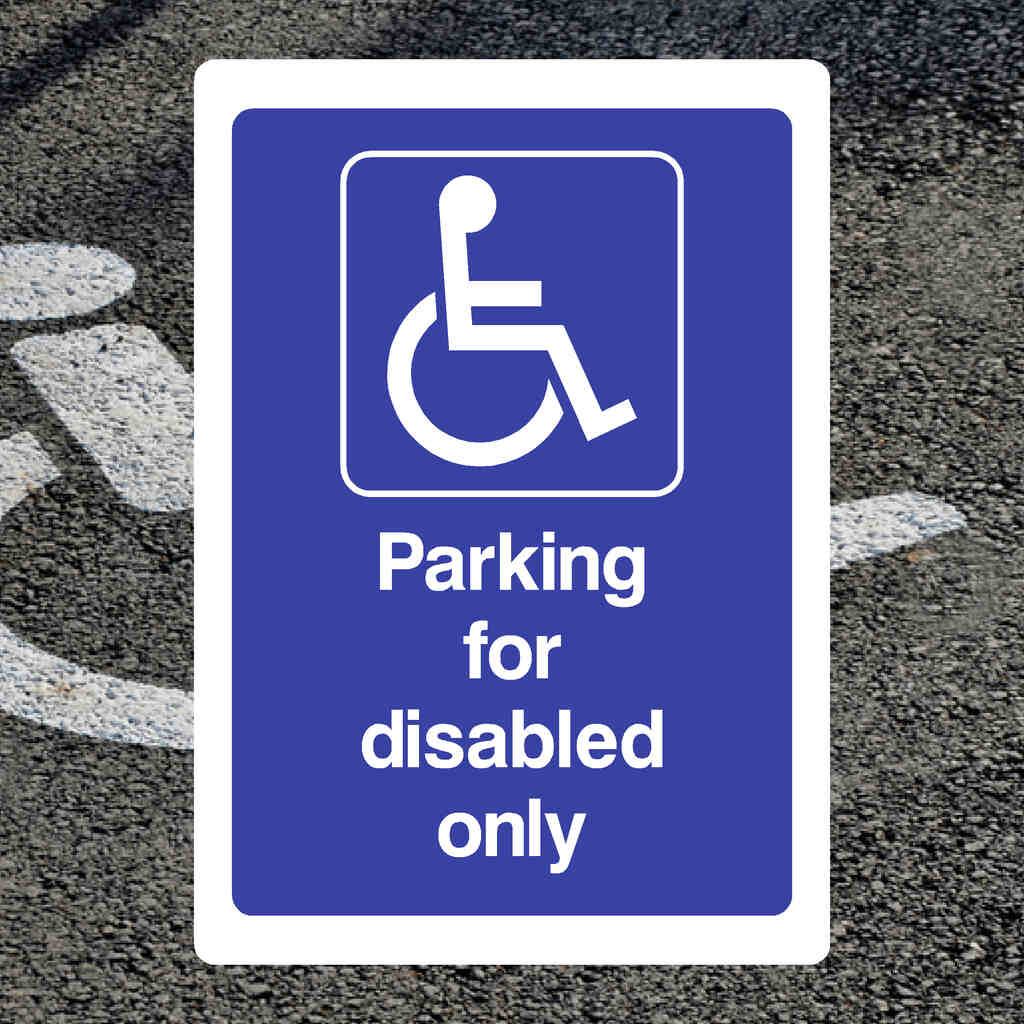 Parking For Disabled Only Sign - The Sign Shed