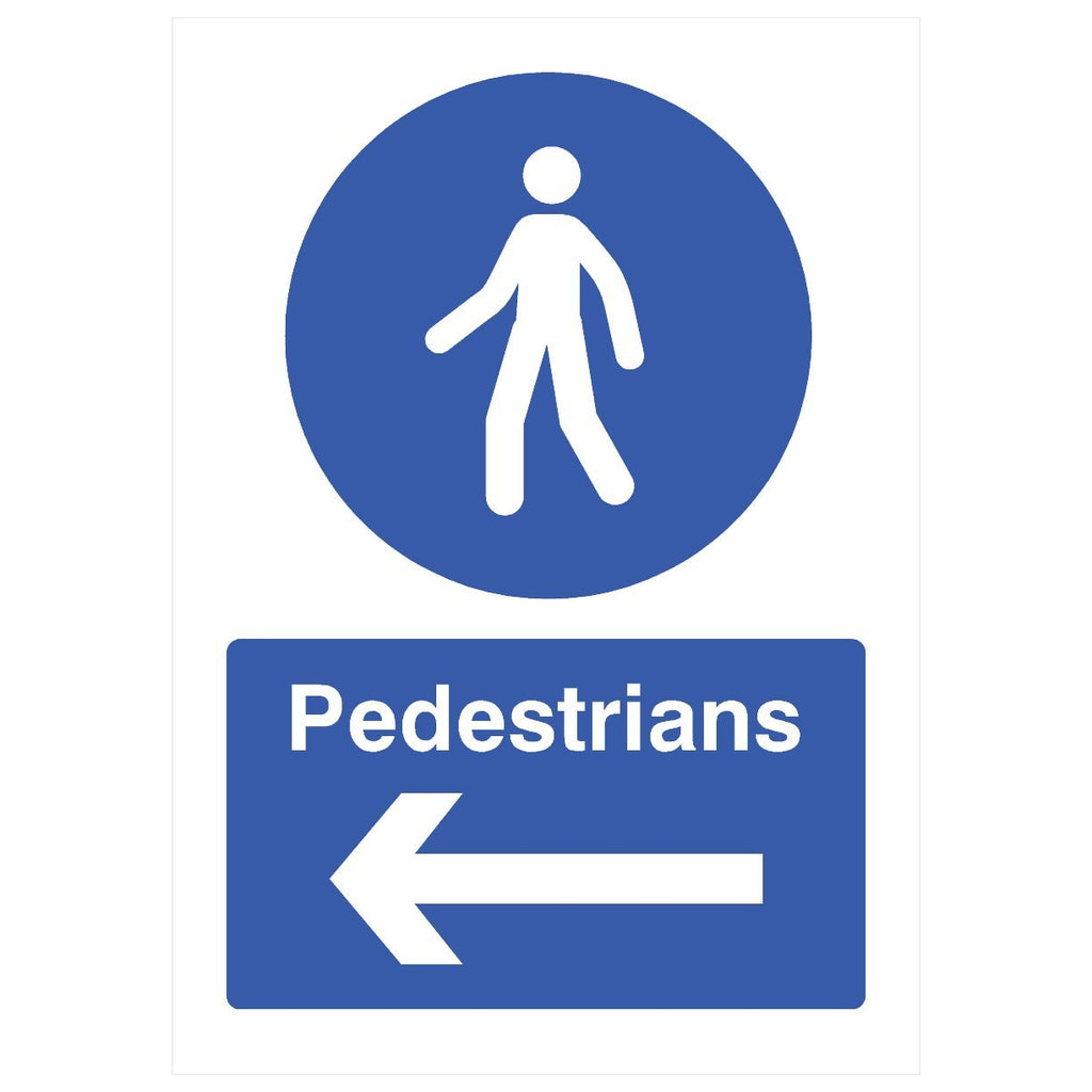 Pedestrians Left Arrow Sign - The Sign Shed