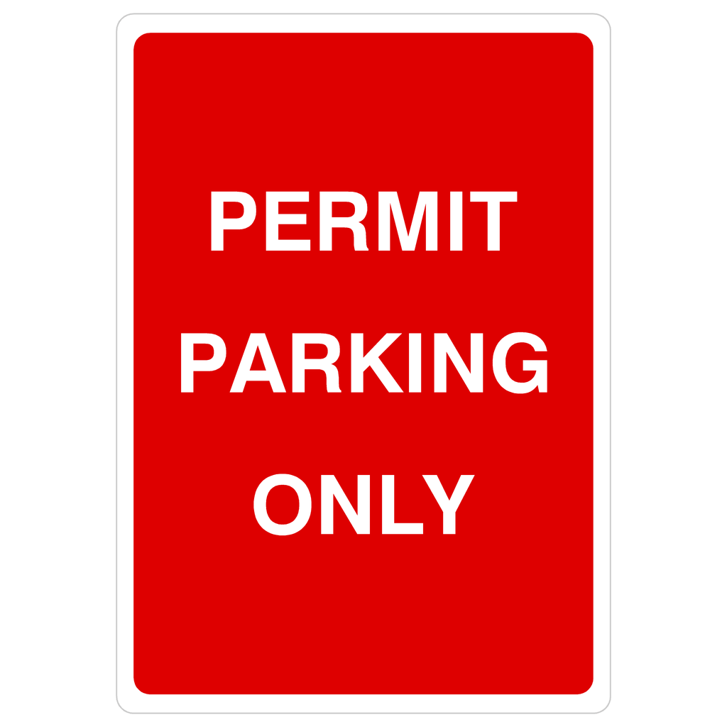 Permit Parking Only Sign - The Sign Shed