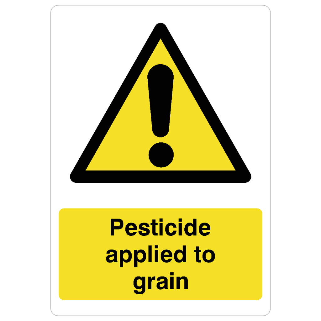 Pesticide Applied To Grain Sign - The Sign Shed