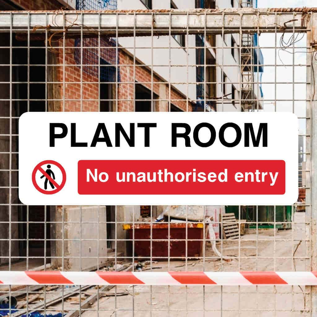 Plant Room No Entry Sign - The Sign Shed