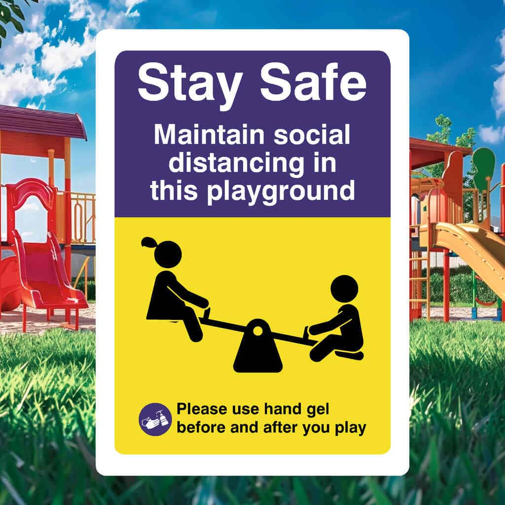 Playground Social Distancing Hand Gel Stay Safe Sign - The Sign Shed