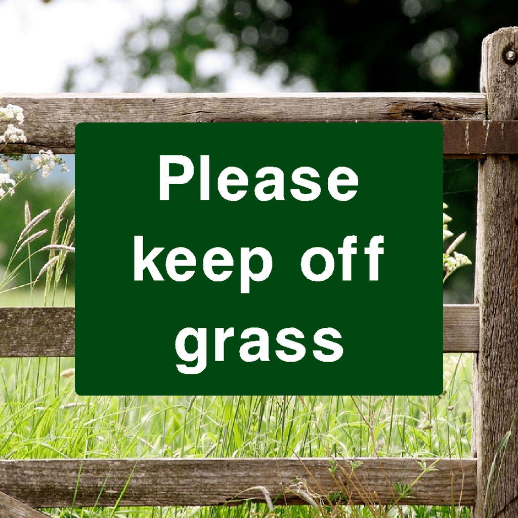 Please Keep Off Grass Green 