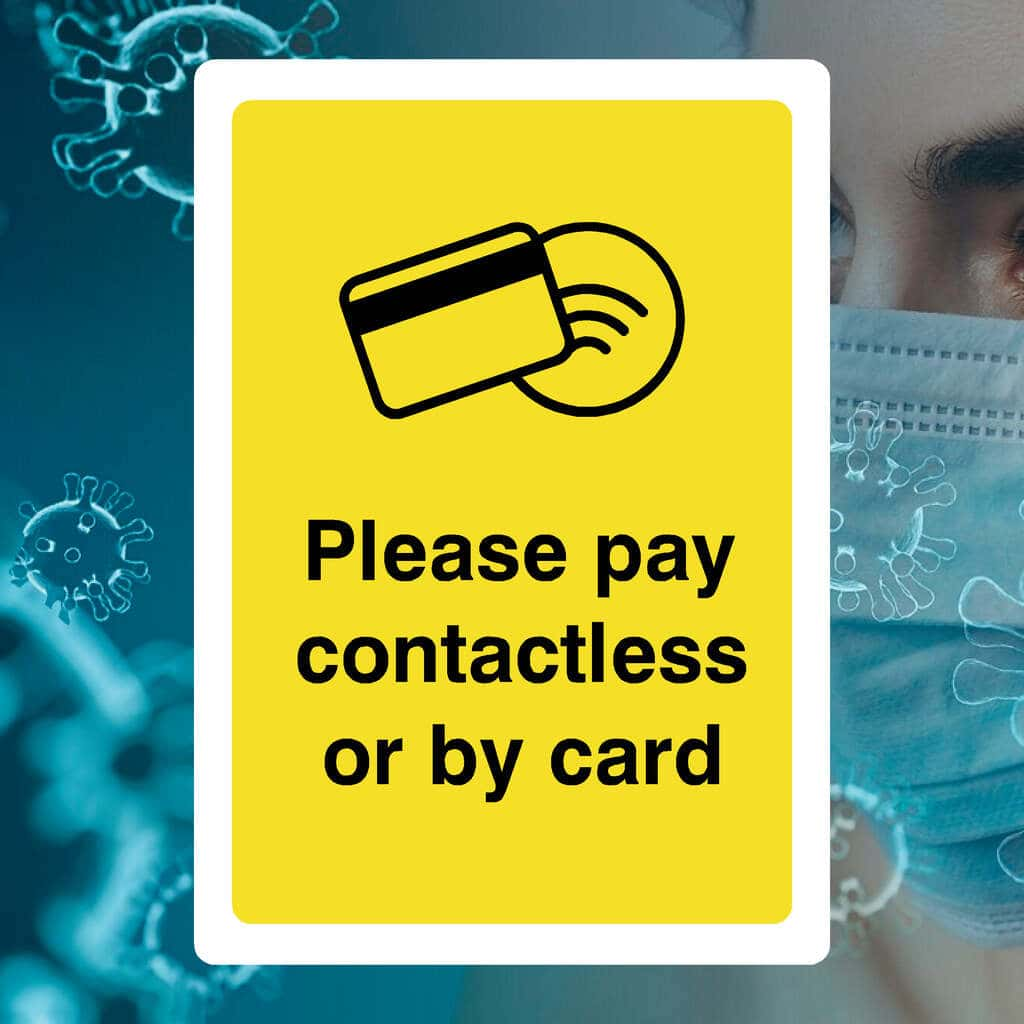 Please Pay Contactless Or By Card Sign - The Sign Shed