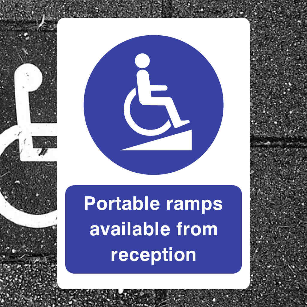 Portable Ramps Available From Reception Sign - The Sign Shed