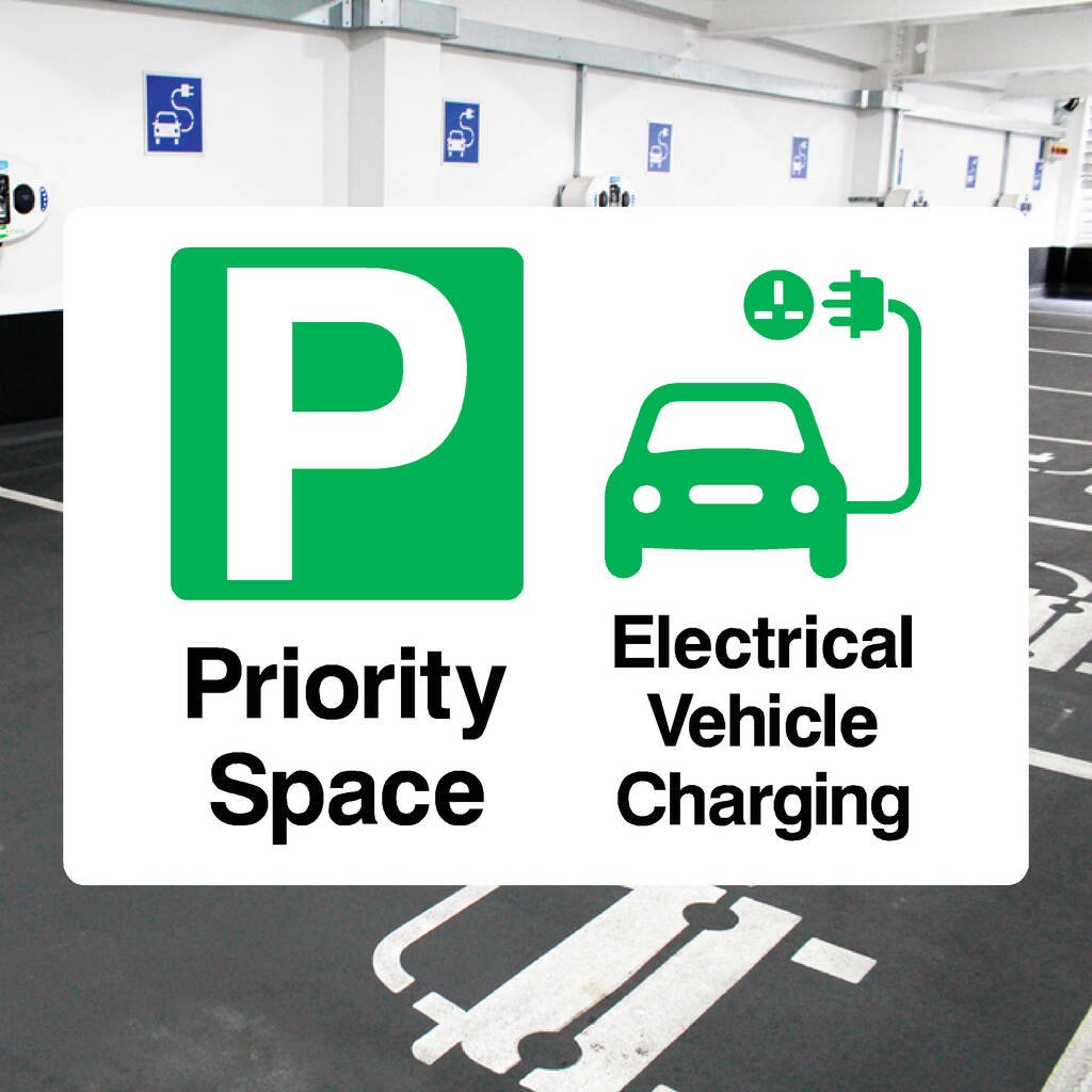 Priority Space Electrical Vehicle EV Charging Sign - The Sign Shed