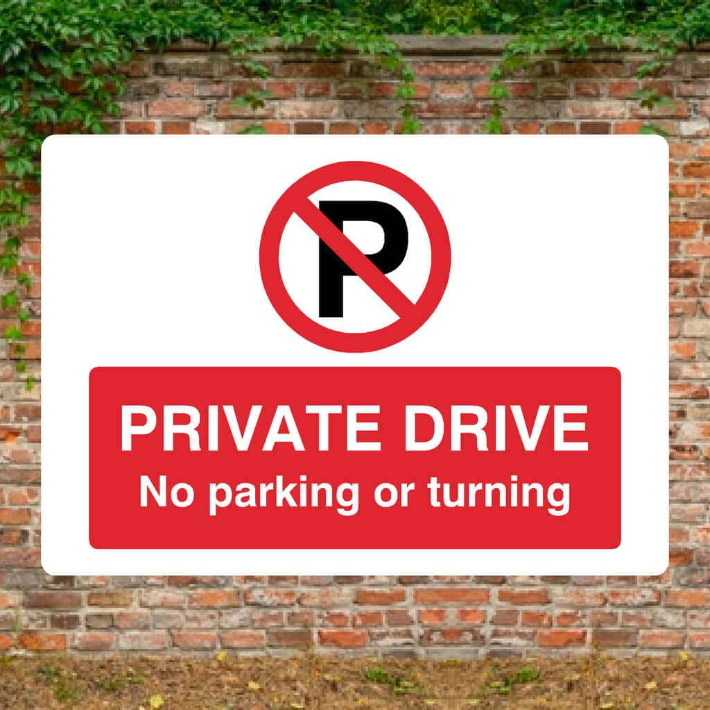 Private Drive No Parking Or Turning P Sign Landscape - The Sign Shed