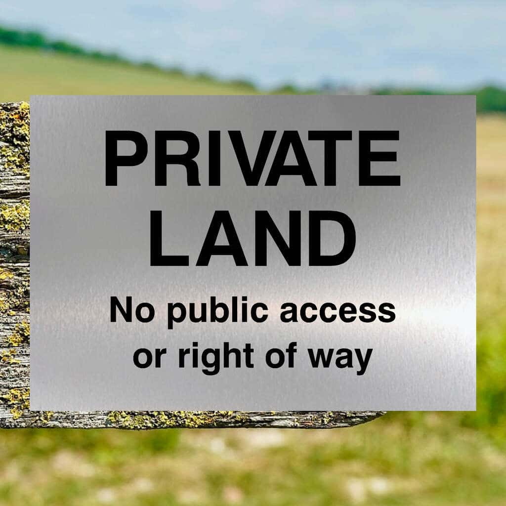 Private Land No Public Access Sign Brushed Silver - The Sign Shed